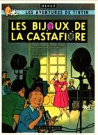 HERGE ET TINTIN LES BIJOUX DE LA CASTAFIORE REF 49419 - Hergé