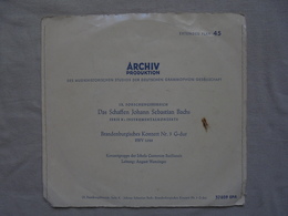 Ancien - Disque Vinyle 45 T - J.S. BACH - Archiv Produktion 1952 - Classical