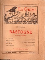 La Grive N°56, 1948 - Bastogne Par Gustave Gobert - Champagne - Ardenne