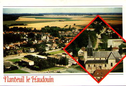 NANTEUIL-le-HAUDOIN - Panorama De La Ville - Nanteuil-le-Haudouin