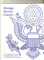 Foreingn Services Careers 1986 Usa United States Of America Officers 32 Pages Us Mail Postage And Fees Paid Departement - Autres & Non Classés