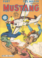 Mustang N° 100 - Editions Lug à Lyon - Juillet 1984 - Avec Tex Willer Et Fury - TBE - Mustang