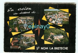 B - 78 - SAINT NOM LA BRETECHE - édition Lapie - RARE VISUEL - St. Nom La Breteche