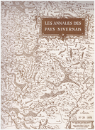 LES ANNALES DES PAYS NIVERNAIS. CAMOSINE. NIEVRE. N°20. Les Riches Heures Du Nivernais III. XVIe, XVIIe, XVIIIe Siècles - Bourgogne