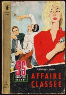 Georges Mera - Affaire Classée - Collection Service Secret N° 52 - Éditions Baudelaire - ( 1962 ) . - Autres & Non Classés