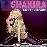 Live From Paris (DVD + CD Audio) Shakira - Disco, Pop