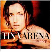In Deep Tina Arena - Disco & Pop