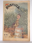 Revue//Journal Universel De La Campagne "RUSTICA" - Hebdomadaire Illustré De 1939 Et Actualité En Images (Voir Photos) - 1900 - 1949