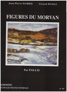 LES ANNALES DES PAYS NIVERNAIS. CAMOSINE. NIEVRE. N°97. Figures Du Morvan - Bourgogne