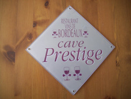 PUBLICITE / PANONCEAU RESTAURANT / CAVE PRESTIGE / VIN DE BORDEAUX - Uithangborden