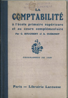 Livre ,la Comptabilité   1920 - 18 Ans Et Plus