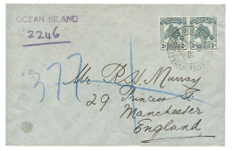 GILBERT & ELLICE - OCEAN ISLAND : 1912 2d(x2) On REGISTERED Envelope From OCEAN ISLAND To ENGLAND. Full Text From PO - Other & Unclassified