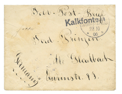 1906 KALKFONTEIN + "FELDPOST BRIEF" On Military Envelope To GERMANY. Vvf. - Autres & Non Classés