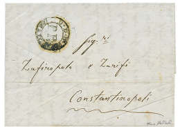 "DDSG IBRAILA" : 1844 DDSG IBRAILA P.P On Entire Letter To CONSTANTINOPLE. GREAT RARITY. HOCHLEUTNER Certificate(1988). - Autres & Non Classés