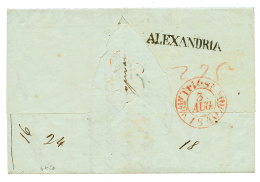 1840 Rare Cachet ALEXANDRIA On Front + Reverse Of Entire Letter From ALEXANDRIE To TRIESTE. Vvf. - Autres & Non Classés
