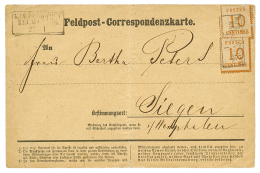 ALSACE LORRAINE : 1870 10c(x2) Un Ex. Pd Obl. FELDPOST RELAIS N°36 Sur CARTE MILITAIRE ALLEMANDE Pour SIEGEN. Associ - Other & Unclassified