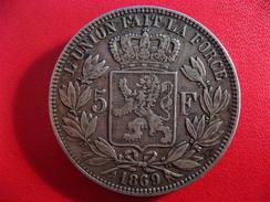 Belgique - 5 Francs Leopold II 1869 2327 - 5 Frank
