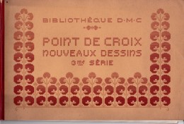 BIBLIOTHEQUE D.M.C.-POINT DE CROIX-nouveaux Dessins-3ème Série-plus Cadeau - Punto Croce