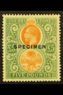 1923 £5 Orange And Green Opt'd "SPECIMEN", SG 148s, Mint No Gum. For More Images, Please Visit... - Sierra Leone (...-1960)