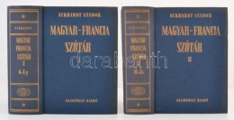 Eckhardt Sándor: Magyar-francia Nagyszótár I-II. Budapest, 1989, Akadémiai... - Non Classés