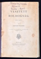 Erdélyi Zoltán: Vesztett Boldogság. Verses Regény. Bp., 1901, Franklin-Társulat.... - Non Classés
