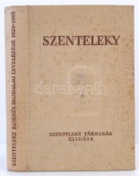 Szenteleky Kornél Irodalmi Levelei 1927-1933. S. A. R.: Bisztray Gyula - Csuka Zoltán. Zombor -... - Sin Clasificación