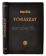 Balogh Károly: Fogászat. Bp., 1958, Medicina Könyvkiadó. Számos érdekes... - Sin Clasificación