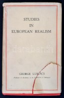 George Lukács (Lukács György): Studies In Eurpean Realism. A Sociological Survey Of The Writings... - Unclassified