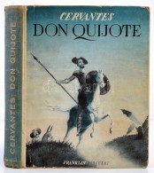 Cervantes: Don Quijote De La Mancha. Bp., é. N., Lampel. Félvászon Kötésben,... - Non Classés