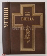 Nagy Képes Biblia. Bp., [1972], Saxum. Díszes MÅ±bÅ‘r Kötésben, Aranyozott... - Unclassified