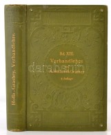 Dr. Albert Hoffa - Dr. Rudolf Grashey: Atlas Und Grundriss Verabandlehre Für Studierende Und Aerzte. Lehmann's... - Sin Clasificación