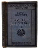 Ernst Haeckel: Az élet Csodái.II. Természettudományi Könyvtár. Budapest,... - Unclassified