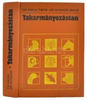 Dr. Kakuk Tibor - Dr. Schmidt János: Takarmányozástan. Bp., 1988, MezÅ‘gazdasági.... - Sin Clasificación