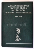 Simon Tibor: A Magyarországi Edényes Flóra Hatázorója. Bp., 2000, Nemzeti... - Zonder Classificatie