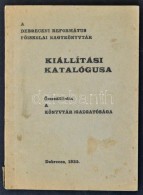 A Debreceni Református FÅ‘iskolai Nagykönyvtár Kiállítási... - Non Classificati