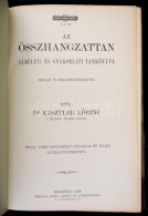 Dr. Kesztler LÅ‘rinc: Az összehangzattan Elméleti és Gyakorlati Tankönyve. Bp., 1928,... - Non Classés