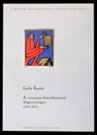 Gellér Katalin: A Szecessziós Könyvillusztráció Magyarországon (1895-1925).... - Ohne Zuordnung