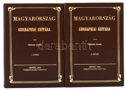 Fényes Elek: Magyarország Geographiai Szótára I-II. Budapest, 1984, Magyar... - Non Classés