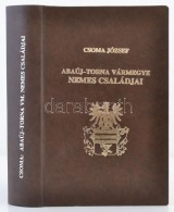 Csoma József: Abaúj-Torna Vármegye Nemes Családjai. Miskolc, 1992, Abaúji... - Unclassified