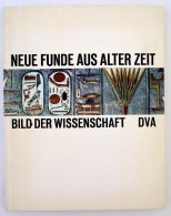 James Mellaart, Erik Hornung Et Al.: Neue Funde Aus Alter Zeit. Bild Der Wissemnschaft. Stuttgart, 1970, Deutsche... - Zonder Classificatie