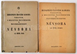 1949,1951 A Budapesti Ügyvédi Kamara Tagjainak, A Helyettes ügyvédeknek és... - Sin Clasificación