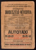 1943 A Budapesti Egységes Hálózat BetÅ±rednes TávbeszélÅ‘ Névsora. Bp.,... - Non Classés