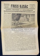 1942 A Friss Újság 47. évfolyamának 182. Száma, Benne Az Indiai... - Non Classés