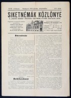 1933 A Siketnémák Közlönye XXXI. évfolyamának 6-9. Száma, 10p - Non Classés