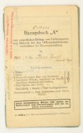 1918 Osztrák-magyar Vasúti Tiszt Ruhakönyve / Eisenbahnregiment Bezugsbuch Zum Entgeltlichen... - Andere & Zonder Classificatie