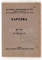 1975-1976 Az 5736. Zsinagógai év Izraelita Naptára, Magyar Izraeliták Országos... - Otros & Sin Clasificación