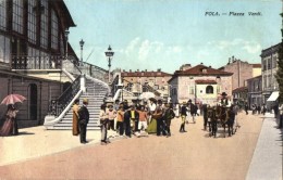 * T3 Pola, Piazza Verdi / Square, R. Marincovich (Rb) - Non Classificati