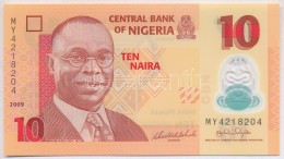 Nigéria 2009. 10N T:I
Nigeria 2009. 10 Naira C:UNC - Unclassified