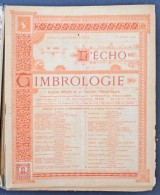 L'Echo De La Timbrologie 1923 április - 1925 Március Közötti Számai 2 Kötetben... - Other & Unclassified