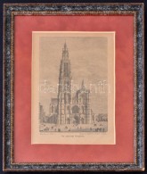 Cca 1900 Az Antverpi FÅ‘egyház. Fametszet, üvegezett Keretben, Paszpartuval. 21x13 Cm-es Kép,... - Prenten & Gravure